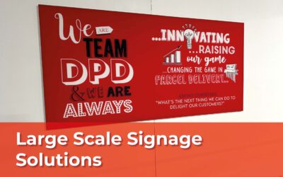 Large Scale Signage Solution